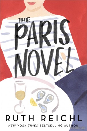 The Paris Novel - Ruth Reichl [KSIĄŻKA]