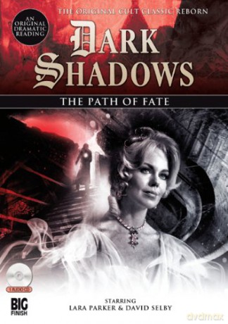 The Path of Fate (Dark Shadows): 6 - Stephen Mark Rainey [KSIĄŻKA]