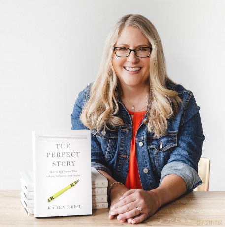 The Perfect Story: How to Tell Stories that Inform, Influence, and Inspire - Karen Eber [KSIĄŻKA]