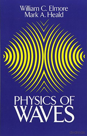 The Physics of Waves: xiii (Dover Books on Physics) - William C. Elmore [KSIĄŻKA]