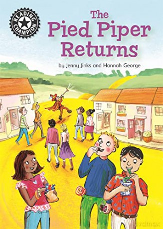 The Pied Piper Returns: Independent Reading 14 (Reading Champion) - Jenny Jinks [KSIĄŻKA]