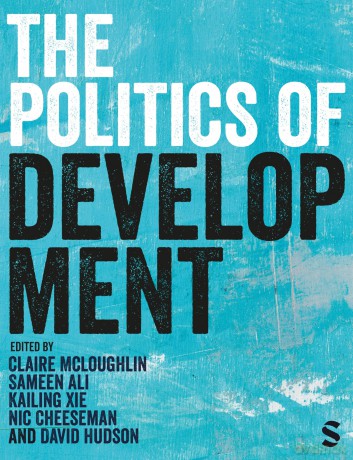 The Politics of Development: Institutions, Incentives, and Ideas - Claire Mcloughlin [KSIĄŻKA]