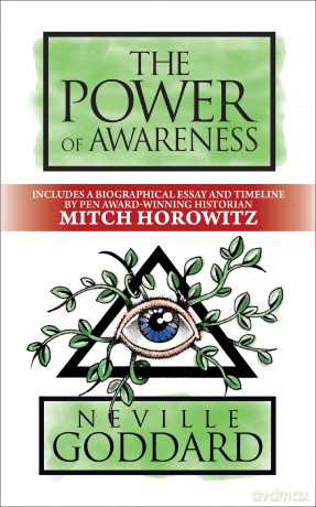 The Power of Awareness: Deluxe Edition - Neville Goddard [KSIĄŻKA]