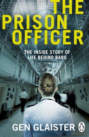 The Prison Officer - Gen Glaister [KSIĄŻKA]