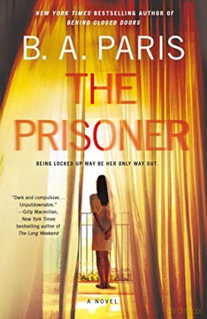 The Prisoner - B A Paris [KSIĄŻKA]