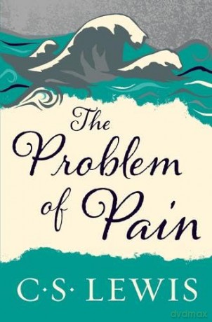 The Problem of Pain - C. S. Lewis [KSIĄŻKA]