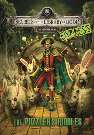 The Puzzler's Riddles - Express Edition (Secrets of the Library of Doom - Express Editions) - Michael Dahl [KSIĄŻKA]