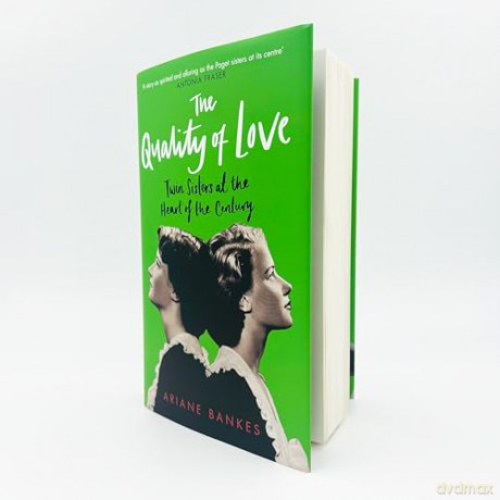 The Quality of Love: Twin Sisters at the Heart of the Century - Ariane Bankes [KSIĄŻKA]