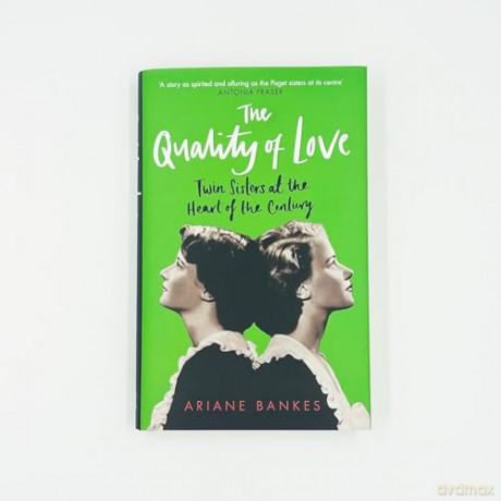 The Quality of Love: Twin Sisters at the Heart of the Century - Ariane Bankes [KSIĄŻKA]