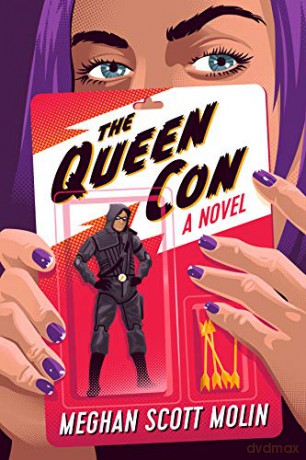 The Queen Con: 2 (The Golden Arrow Mysteries, 2) - Meghan Scott Molin [KSIĄŻKA]
