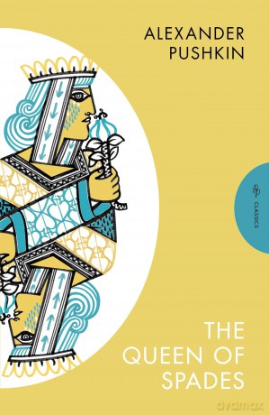 The Queen of Spades and Selected Works (Pushkin Press Classics): Alexander Pushkin - Alexander Pushkin [KSIĄŻKA]