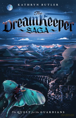 The Quest for the Guardians (The Dream Keeper Saga Book 4), Volume 4 - Kathryn Butler [KSIĄŻKA]