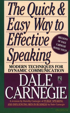 The Quick and Easy Way to Effective Speaking (Dale Carnegie Books) - Dale Carnegie [KSIĄŻKA]