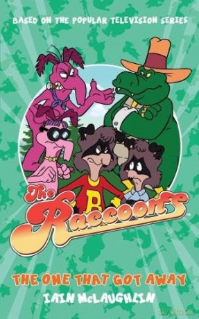 The Raccoons: The One That Got Away - Iain McLaughlin [KSIĄŻKA]
