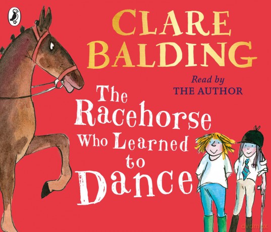 The Racehorse Who Learned to Dance - Clare Balding [KSIĄŻKA]
