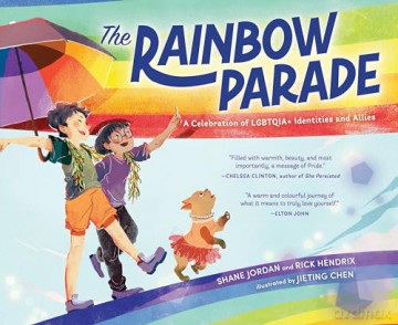 The Rainbow Parade: A Celebration of LGBTQIA+ Identities and Allies - Shane Jordan [KSIĄŻKA]