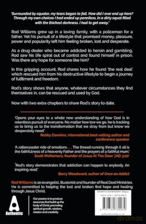 The Real Deal: A Life Freed from the Grip of Addiction (Updated and Expanded Edition) - Rod Williams [KSIĄŻKA]