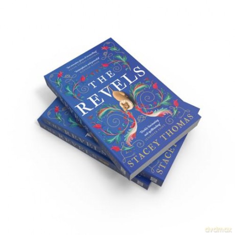 The Revels: A deliciously dark and spellbinding historical debut, perfect for fans of Stacey Halls - Stacey Thomas [KSIĄŻKA]