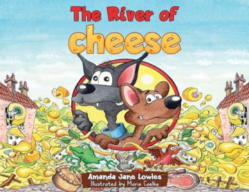 The River of Cheese - Amanda Jane Lowles [KSIĄŻKA]