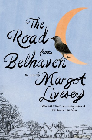 The Road from Belhaven - Margot Livesey [KSIĄŻKA]