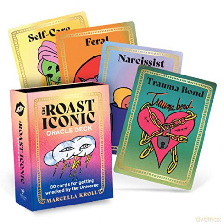 The Roast Iconic Oracle: 30 Cards for Getting Wrecked by the Universe - Marcella Kroll [KSIĄŻKA]