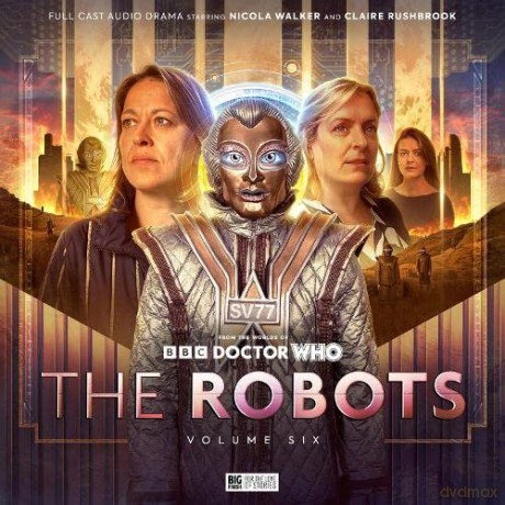 The Robots: Volume 6 - Helen Goldwyn [KSIĄŻKA]