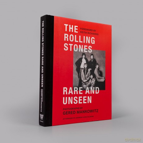 The Rolling Stones Rare and Unseen: Foreword by Keith Richards, afterword by Andrew Loog Oldham - Gered Mankowitz [KSIĄŻKA]