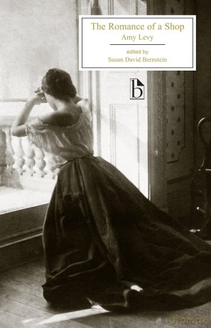 The Romance of a Shop (Broadview Editions) - Amy Levy [KSIĄŻKA]