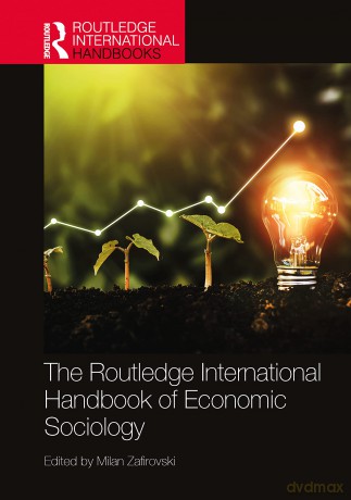The Routledge International Handbook of Economic Sociology (Routledge International Handbooks) - Barbara Kingsolver [KSIĄŻKA]