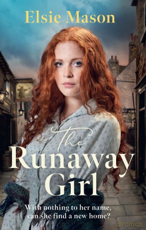 The Runaway Girl (Sixteen Streets Trilogy) - Elsie Mason [KSIĄŻKA]