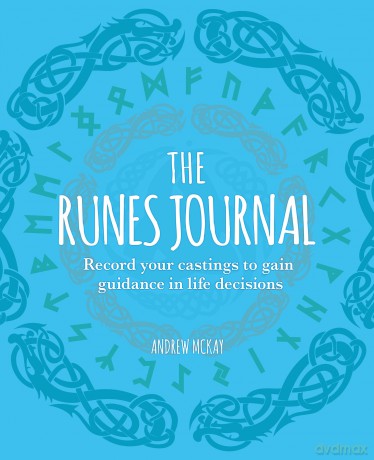 The Runes Journal: Record your Castings to Gain Guidance in Life Decisions (Arcturus Spirit Journals) - Andrew McKay [KALENDARZ]