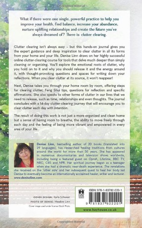 The Sacred Clutter-Clearing Journal: Discover and Release the Emotional Roots of Your Clutter and Create Space for Abundance, Joy, and Growth - Denise Linn [KSIĄŻKA]