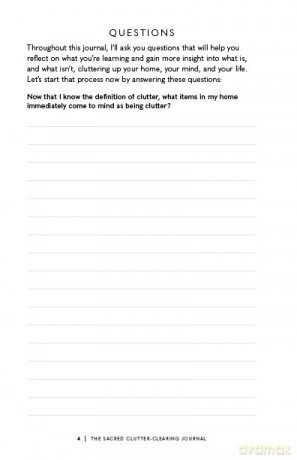 The Sacred Clutter-Clearing Journal: Discover and Release the Emotional Roots of Your Clutter and Create Space for Abundance, Joy, and Growth - Denise Linn [KSIĄŻKA]