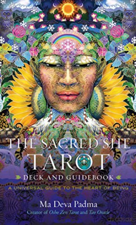 The Sacred She Tarot Deck and Guidebook: A Universal Guide to the Heart of Being - Ma Deva Padma [KSIĄŻKA]