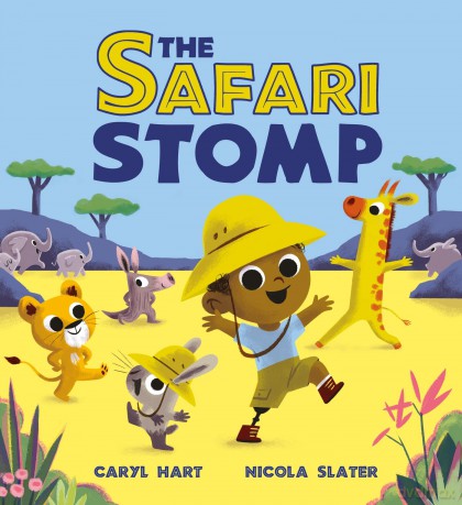 The Safari Stomp: A fun-filled interactive story that will get kids moving! - Caryl Hart [KSIĄŻKA]