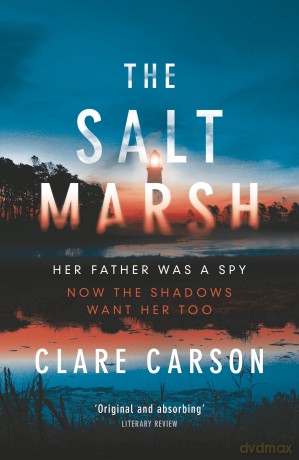 The Salt Marsh: 2 (Sam Coyle Trilogy) - Clare Carson [KSIĄŻKA]