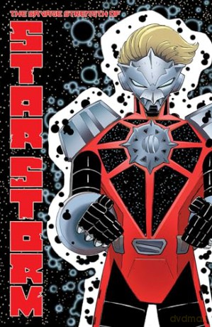 The Savage Strength of Starstorm Volume 1 (SAVAGE STRENGTH OF STARSTORM TP) - Drew Craig [KSIĄŻKA]
