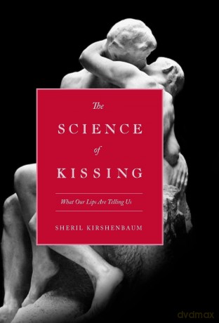 The Science of Kissing: What Our Lips Are Telling Us - Roald Dahl [KSIĄŻKA]