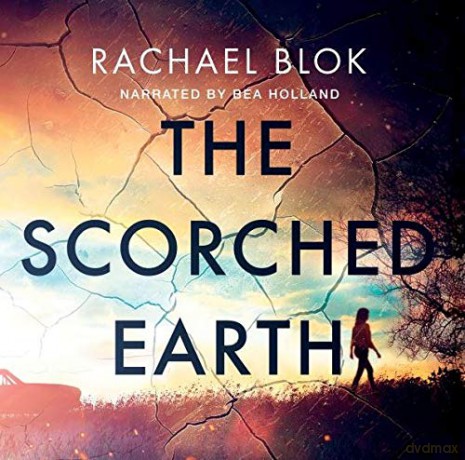 The Scorched Earth - Rachael Blok [KSIĄŻKA]
