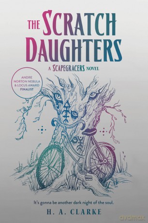 The Scratch Daughters (The Scapegracers) - H. A. Clarke [KSIĄŻKA]