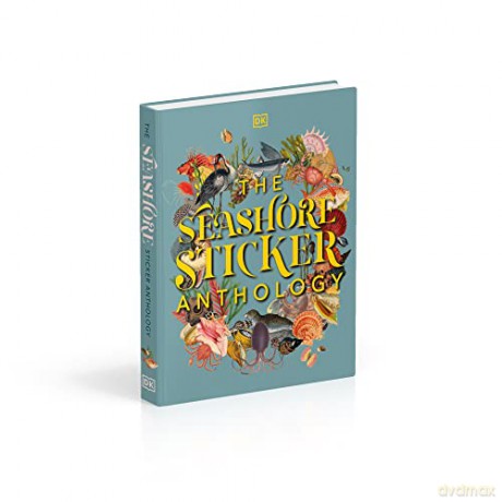 The Seashore Sticker Anthology: With More Than 1,000 Vintage Stickers - Dk [KSIĄŻKA]