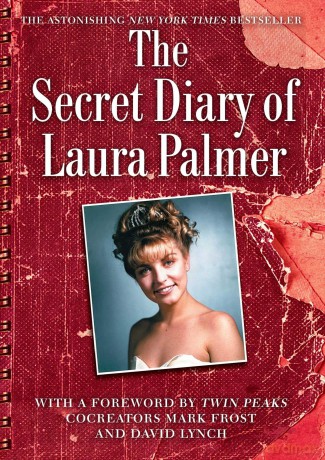 The Secret Diary of Laura Palmer (Twin Peaks Books) - Jennifer Lynch [KSIĄŻKA]