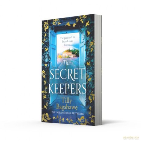 The Secret Keepers: A spellbinding mystery and rich historical fiction novel that will sweep you away in 2024 - Tilly Bagshawe [KSIĄŻKA]
