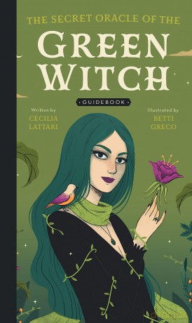 The Secret Oracle of the Green Witch - Cecilia Lattari [KSIĄŻKA]