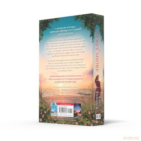 The Secret Shore: The new World War 2 historical fiction romance from the author of The River Between Us, perfect for summer 2024! - Liz Fenwick [KSIĄŻKA]