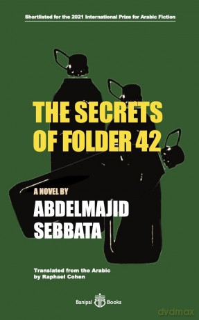 The Secrets of Folder 42 - Abdelmajid Sebbata [KSIĄŻKA]