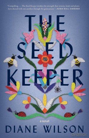 The Seed Keeper: A Novel - Diane Wilson [KSIĄŻKA]