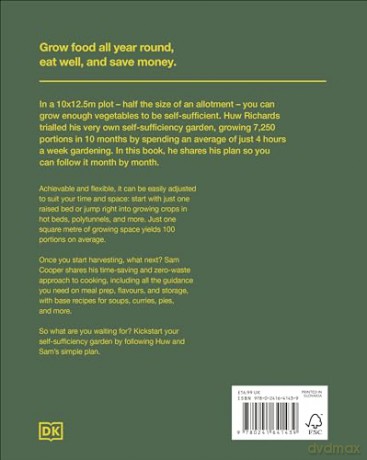 The Self-Sufficiency Garden: Feed Your Family and Save Money: THE #1 SUNDAY TIMES BESTSELLER - Huw Richards [KSIĄŻKA]