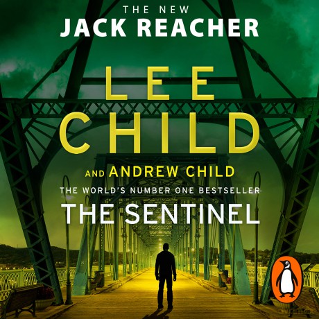 The Sentinel: (Jack Reacher 25) - Lee Child [KSIĄŻKA]