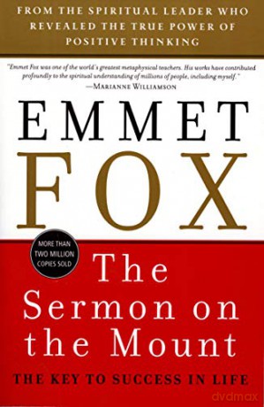 The Sermon on the Mount: The Key to Success in Life - Emmet Fox [KSIĄŻKA]